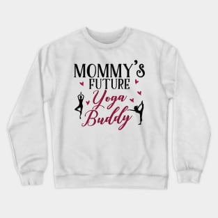 Yoga Mom Daughter Matching Gifts Crewneck Sweatshirt